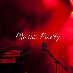 Music Party